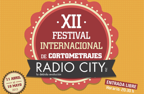 XII Festival Internacional de Cortometrajes Radio City 2013